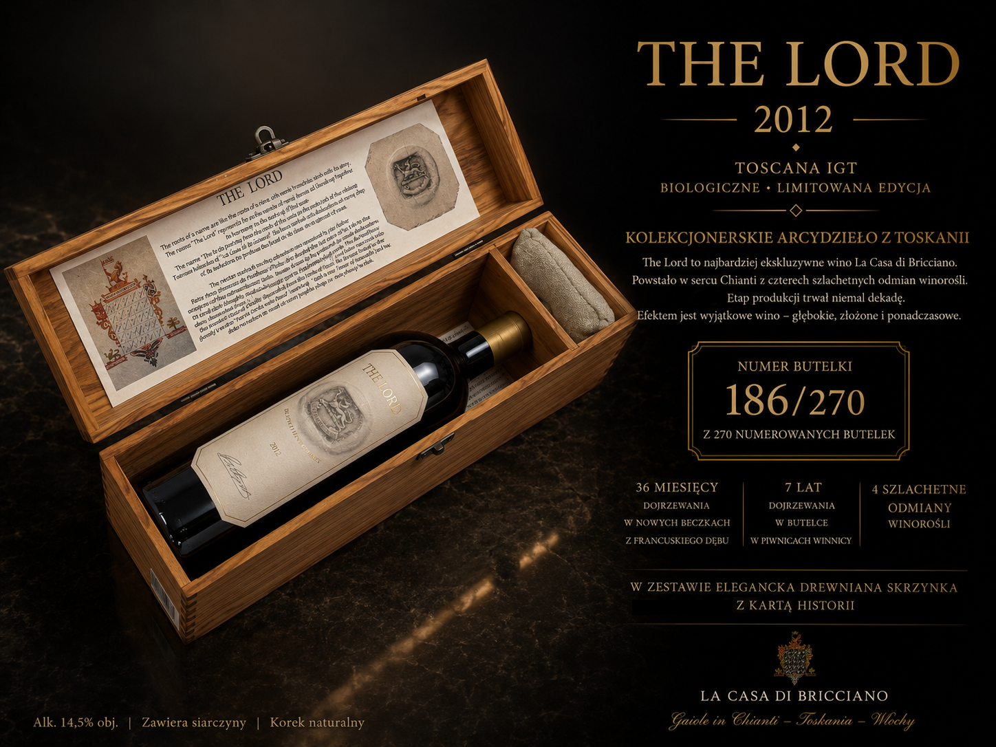 THE LORD 2012 TOSCANA IGT BIO NR 186/270 KOLEKCJONERSKA EDYCJA W DREWNIANEJ SKRZYNCE lord_la_casa_di_bricciano